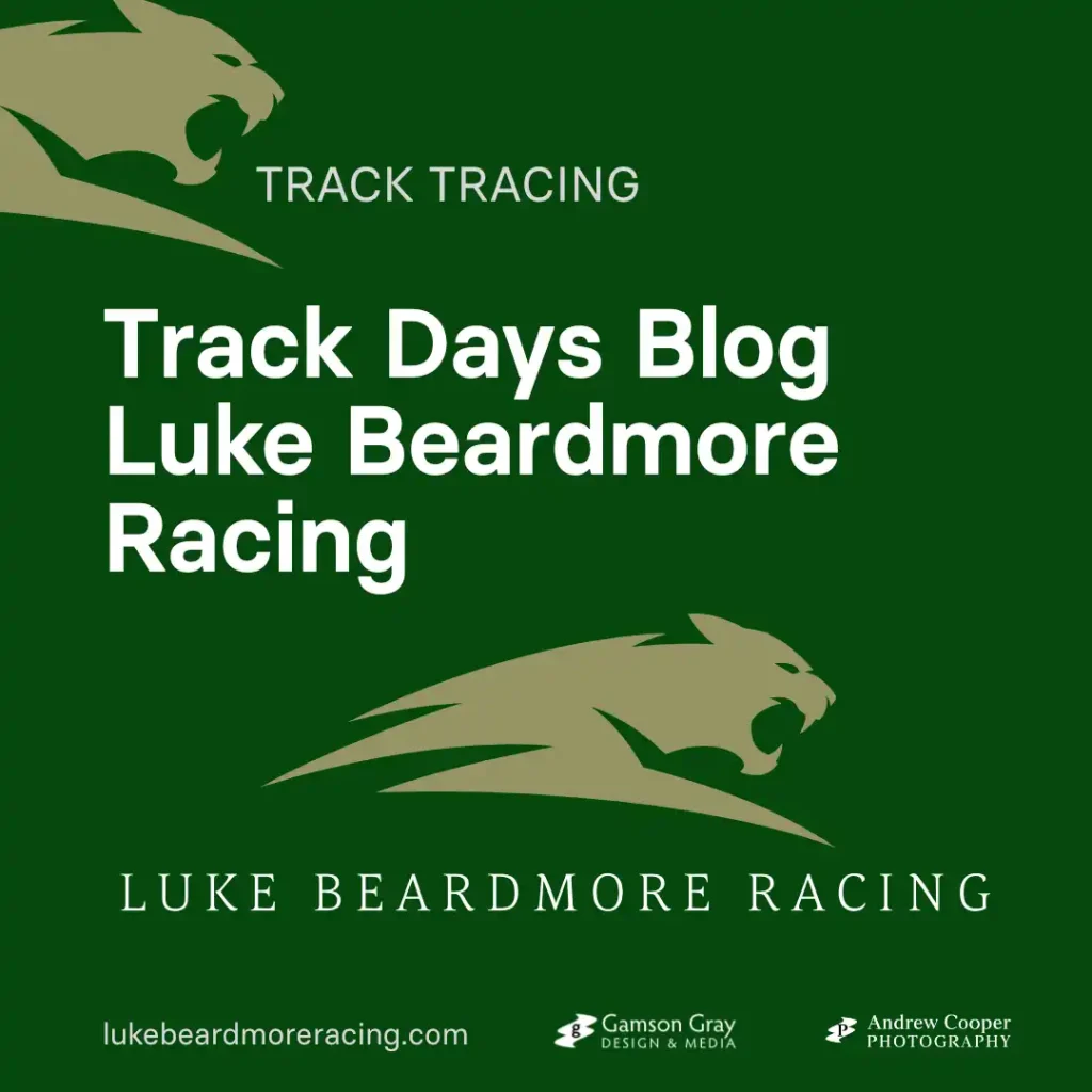 Track Days Blog from Luke Beardmore Racing